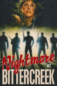 Nightmare at Bittercreek 1988 one on netflix