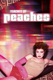 Teaches of Peaches 2024 one on netflix
