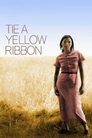 Tie a Yellow Ribbon 2007 one on netflix