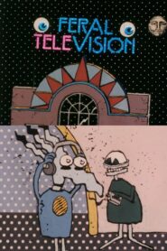 Feral Television 1990 one on netflix