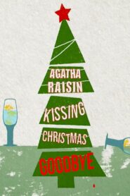 Agatha Raisin: Kissing Christmas Goodbye 2021 one on netflix