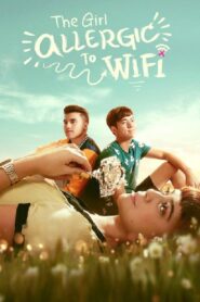 Ang Babaeng Allergic sa Wi-Fi 2018 one on netflix