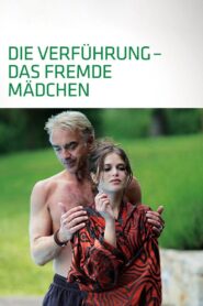 The Seduction – The Strange Girl 2011 one on netflix
