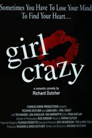 Girl Crazy 1994 one on netflix