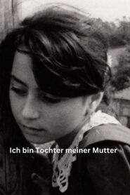 Ben Annemin Kiziyim – Ich bin Tochter meiner Mutter 1996 one on netflix