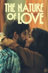 The Nature of Love 2023 one on netflix