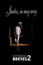 Historais Breves II: Juntos, in any way 1996 one on netflix