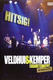 Veldhuis & Kemper: Hitsig 2006 one on netflix