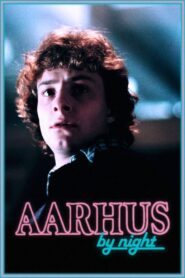 Aarhus by Night 1989 one on netflix