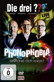 Die drei ??? LIVE – Phonophobia – Sinfonie der Angst 2014 one on netflix