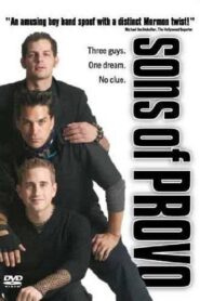 Sons of Provo 2004 one on netflix