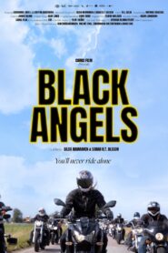 Black Angels 2022 one on netflix