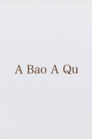 A Bao A Qu 2007 one on netflix