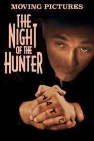 Moving Pictures: ‘The Night of the Hunter’ 1995 one on netflix