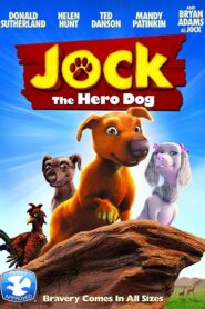 Jock the Hero Dog 2011 one on netflix