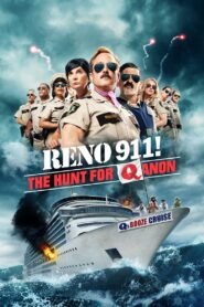 Reno 911!: The Hunt for QAnon 2021 one on netflix
