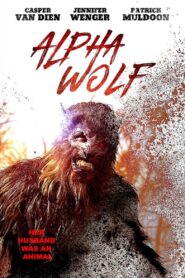 Alpha Wolf 2018 one on netflix