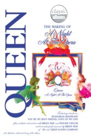 Classic Albums: Queen – The Making of A Night at the Opera 2006 one on netflix