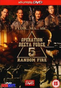 Operation Delta Force V: Random Fire 2000 one on netflix