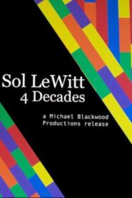 Sol LeWitt: 4 Decades 2001 one on netflix