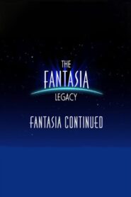 The Fantasia Legacy: Fantasia Continued 2000 one on netflix