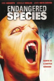 Endangered Species 2002 one on netflix