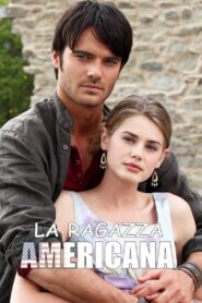 La ragazza americana 2011 one on netflix