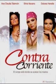 Contracorriente 2006 one on netflix
