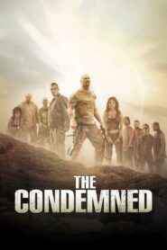 The Condemned 2007 one on netflix