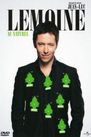 Jean-Luc Lemoine – Au Naturel 2008 one on netflix