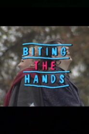 Biting the Hands 1989 one on netflix