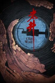 Old Well 1987 one on netflix