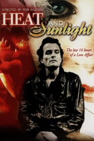 Heat and Sunlight 1988 one on netflix