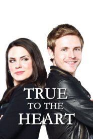 True to the Heart 2012 one on netflix
