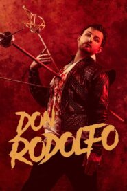Don Rodolfo 2021 one on netflix