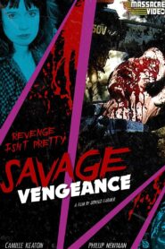 Savage Vengeance 1993 one on netflix