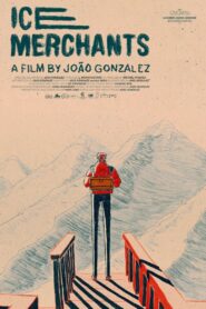 Ice Merchants 2023 one on netflix