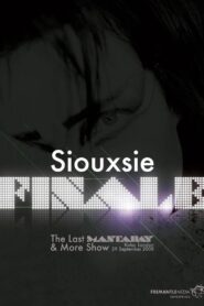 Siouxsie: Finale: The Last Mantaray & More Show 2009 one on netflix