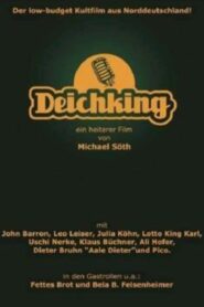Deichking 2007 one on netflix