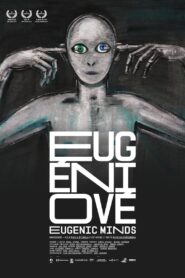 Eugenic Minds 2014 one on netflix