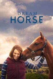 Dream Horse 2021 one on netflix