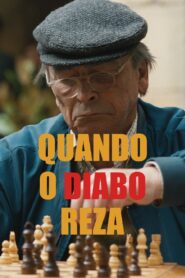 Quando o Diabo Reza 2022 one on netflix
