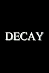Decay 1998 one on netflix