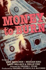 Money to Burn 1983 one on netflix