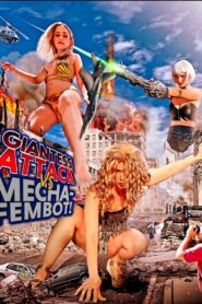 Giantess Attack vs. Mecha Fembot 2019 one on netflix