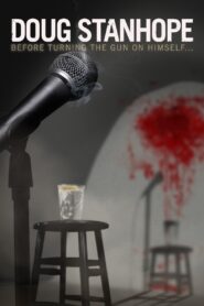 Doug Stanhope: Before Turning the Gun on Himself 2012 one on netflix
