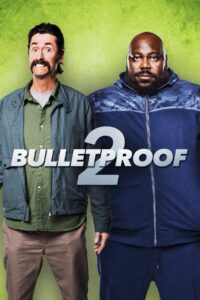 Bulletproof 2 2020 one on netflix