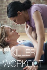 Killer Workout 2020 one on netflix