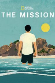 The Mission 2023 one on netflix