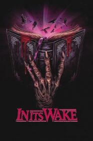 In Its Wake 2023 one on netflix